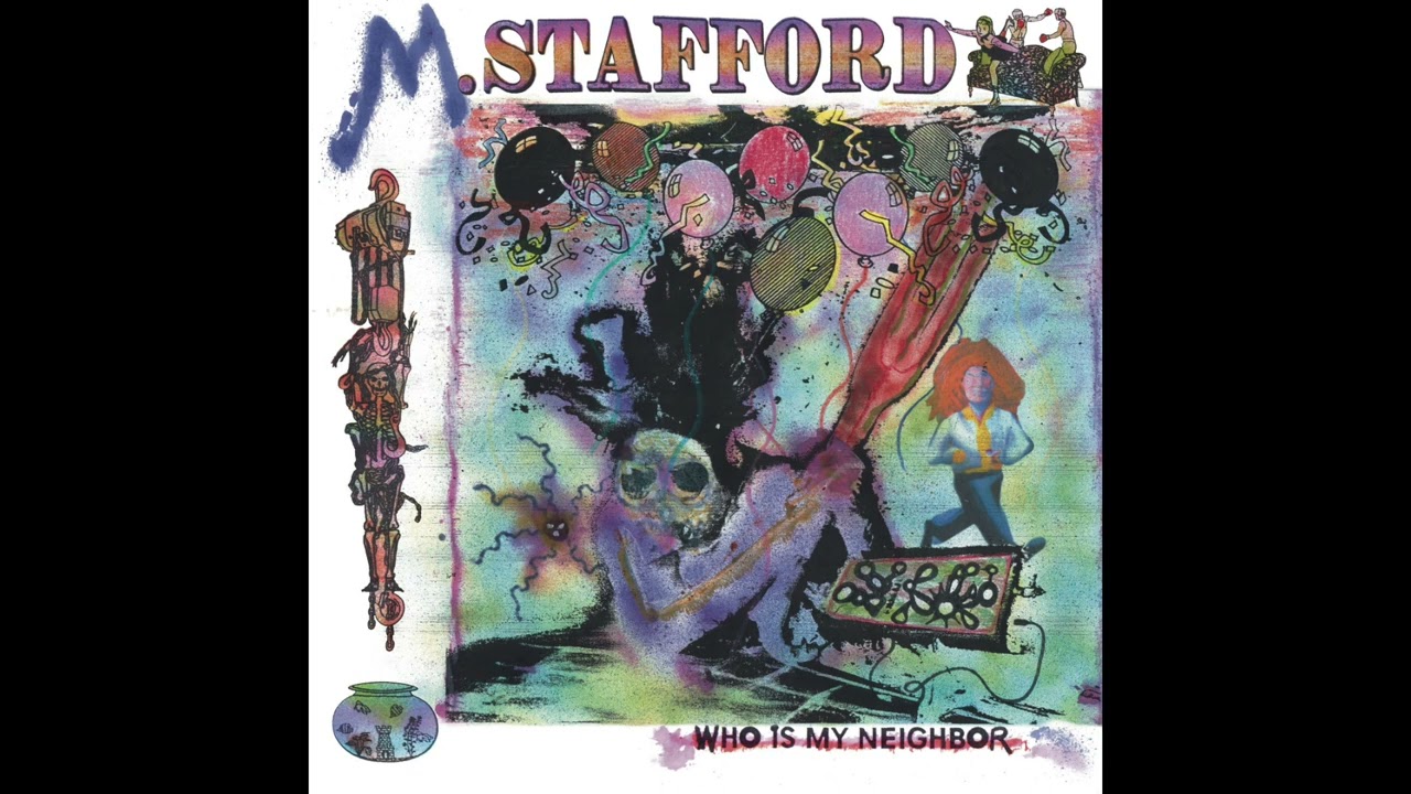M Stafford - Who is My Neighbor?