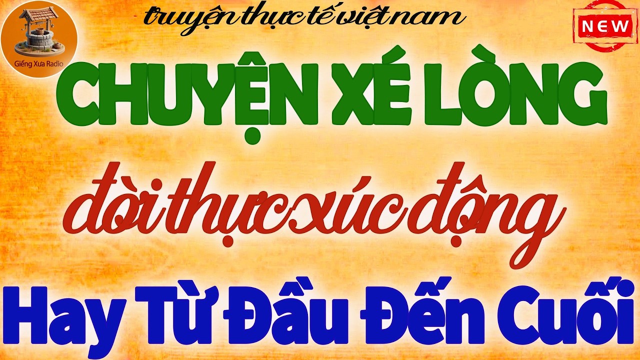 Hay Từ Đầu Đến Cuối – Câu Chuyện Khiến Triệu Người Nghẹn Ngào,Càng Nghe Càng Thấm