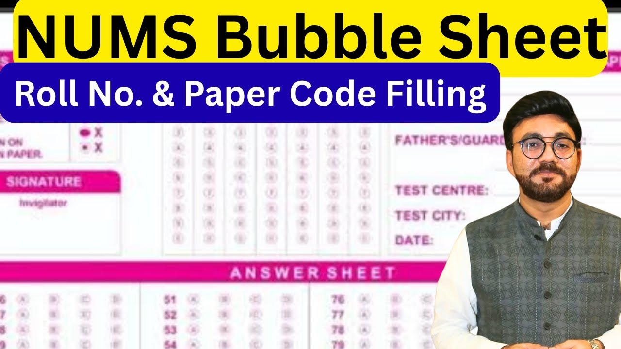 NUMS Bubble Sheet Filling | Roll No. & Paper Code Filling