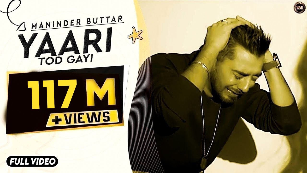 Maninder Buttar | Yaari (Official Song) Punjabi Superhit Songs | Maninder Buttar Songs