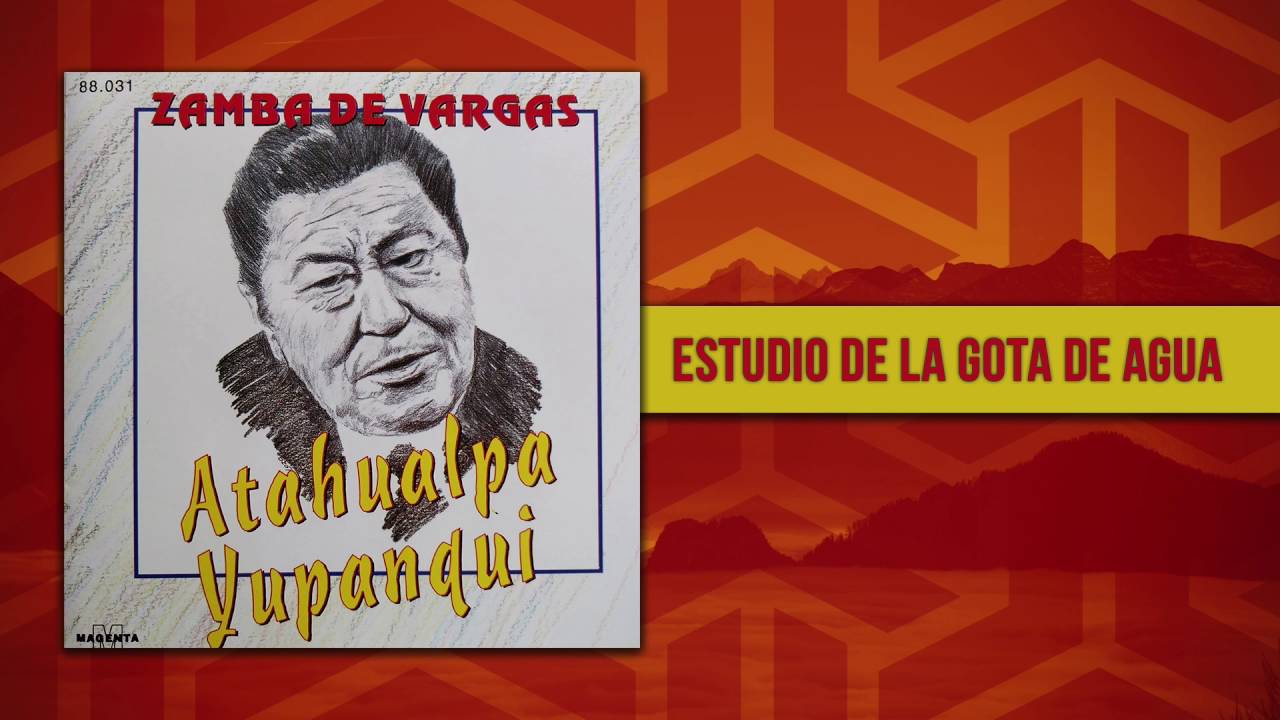 Atahualpa Yupanqui - Estudio La Gota de Agua