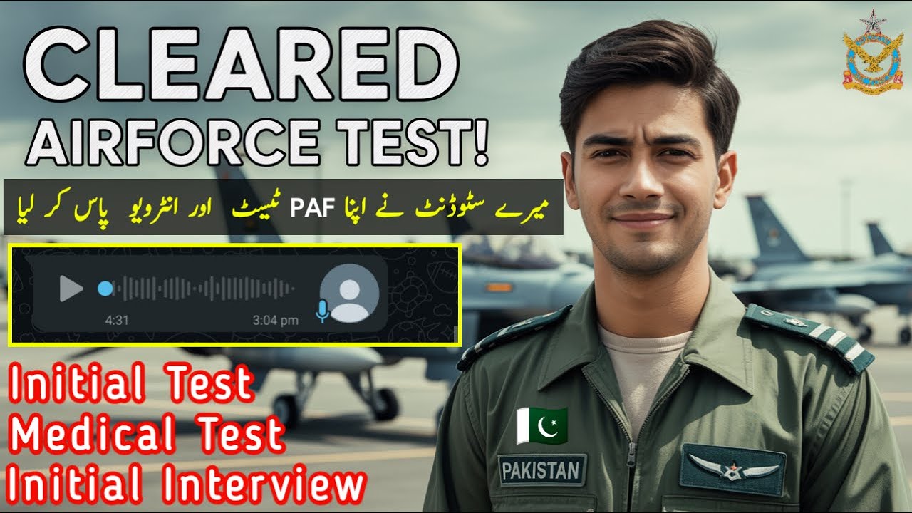 Pakistan Airforce Initial Test, Medical, Physical & Interview Experience | PAF Test for females