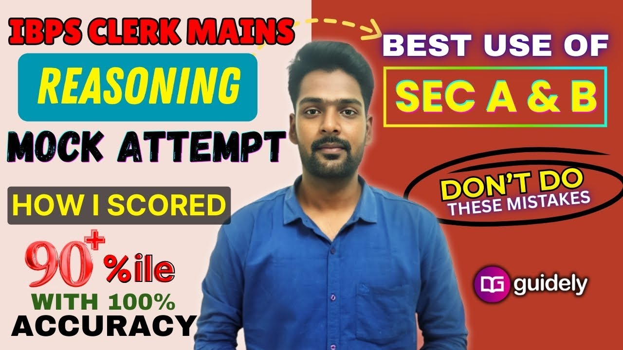 IBPS CLERK MAINS LIVE MOCK | How to Approach Reasoning Section | By Mr. SK sir