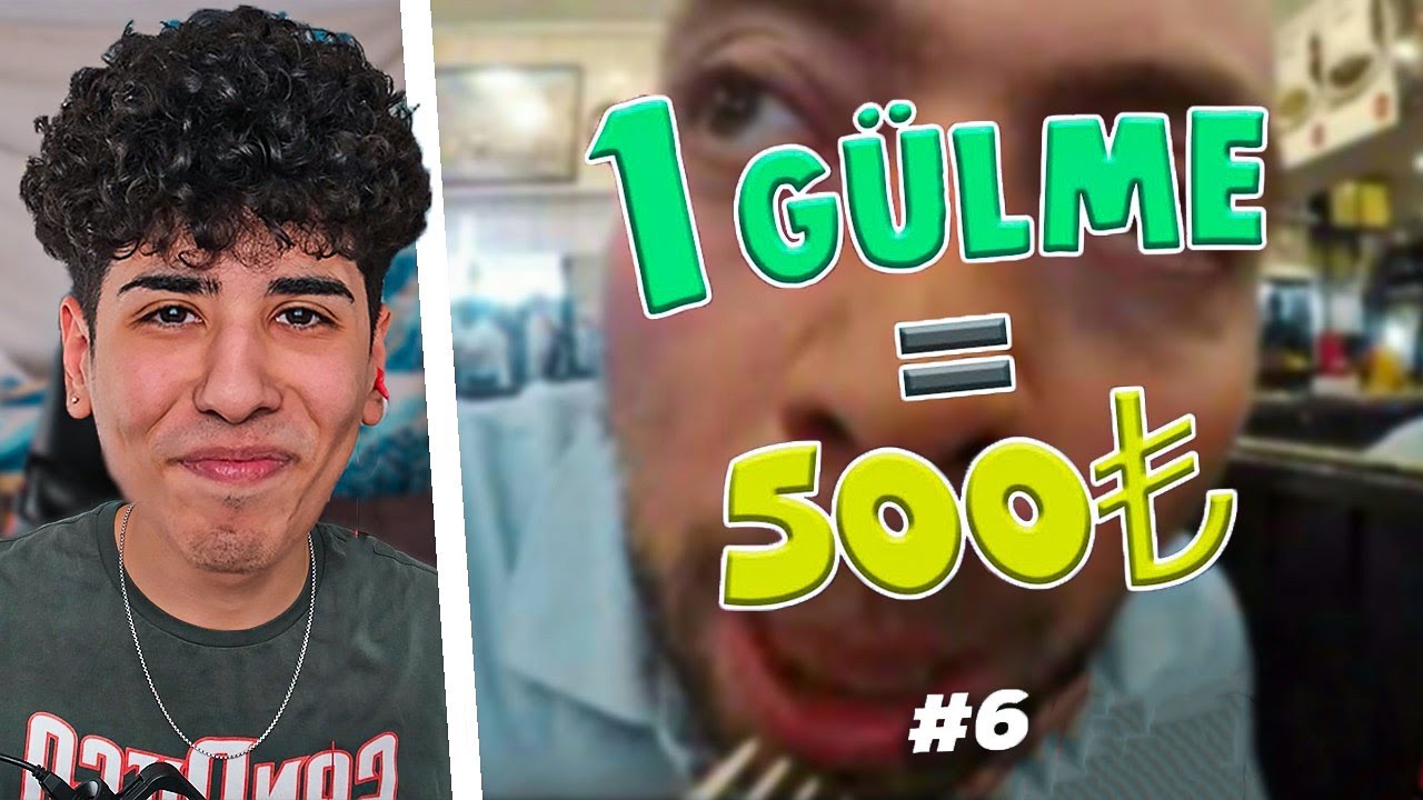 1 GÜLME = 500 TL #6