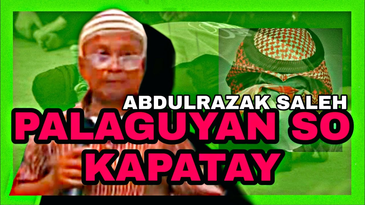 ABDULRAZAK SALEH 2021 PALAGUYAN SO KAPATAY | Norhamina Vlog