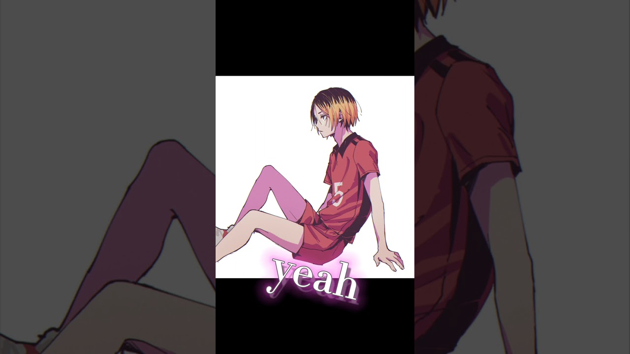 yagami yato kenma edit | wear headphones ⚠️