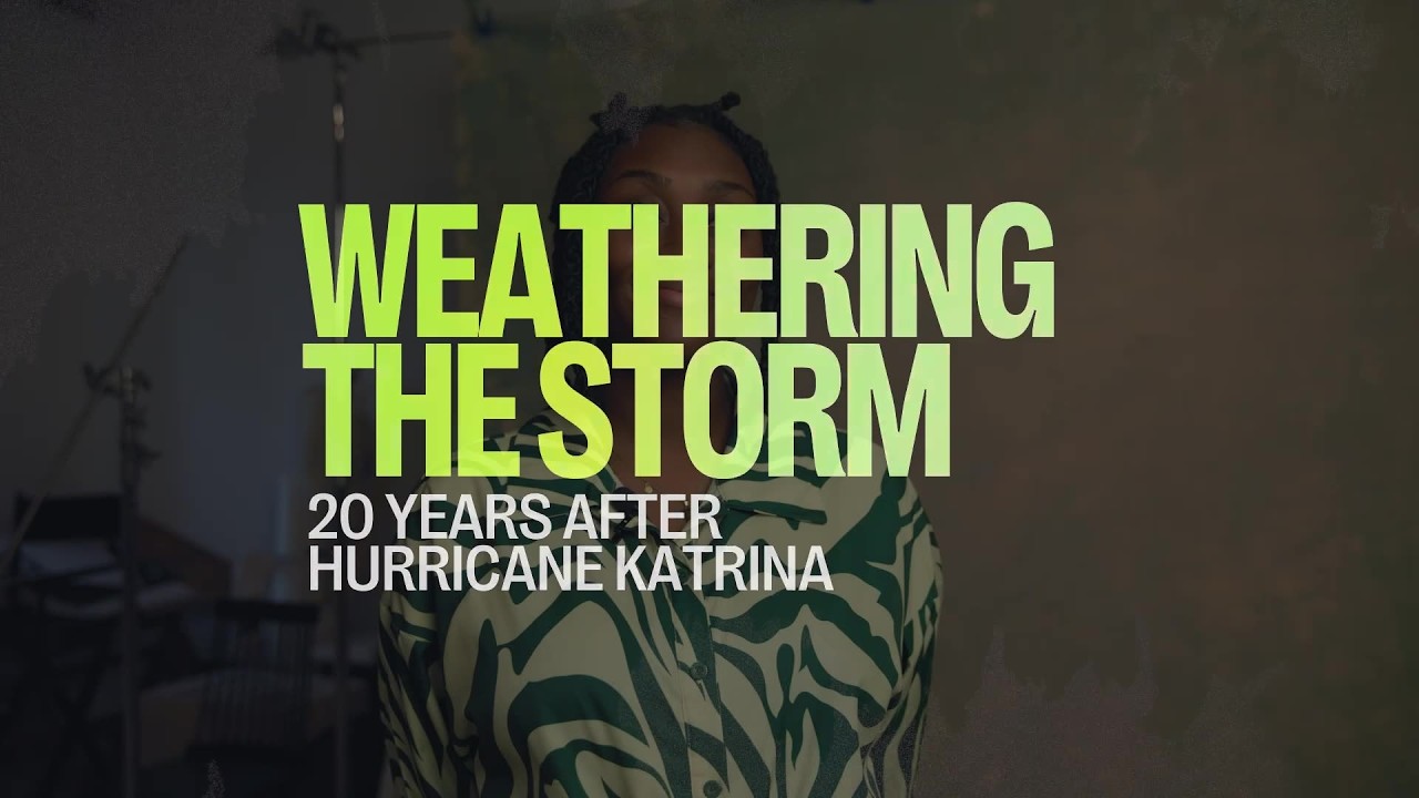 Weathering the Storm 20 Years After Hurricane Katrina | Trailer