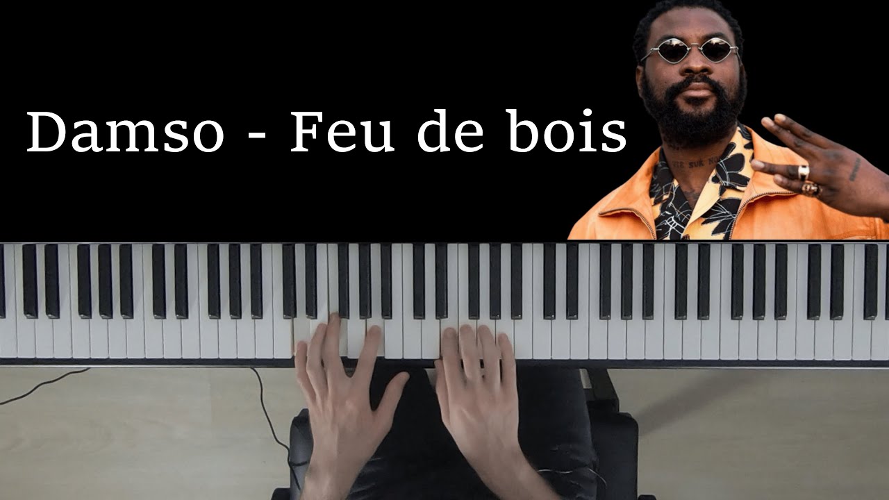 Damso - Feu de bois (Piano Cover) ~ DjivSOK piano
