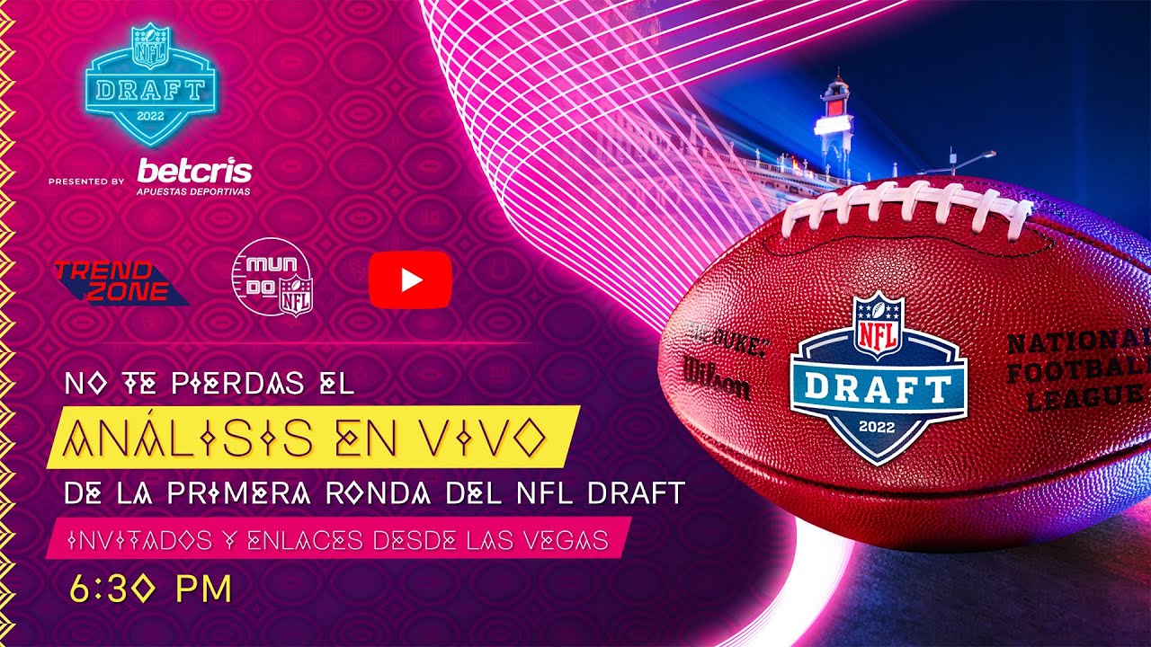 En VIVO: Trendzone Edici&oacute;n Especial NFL Draft 2022