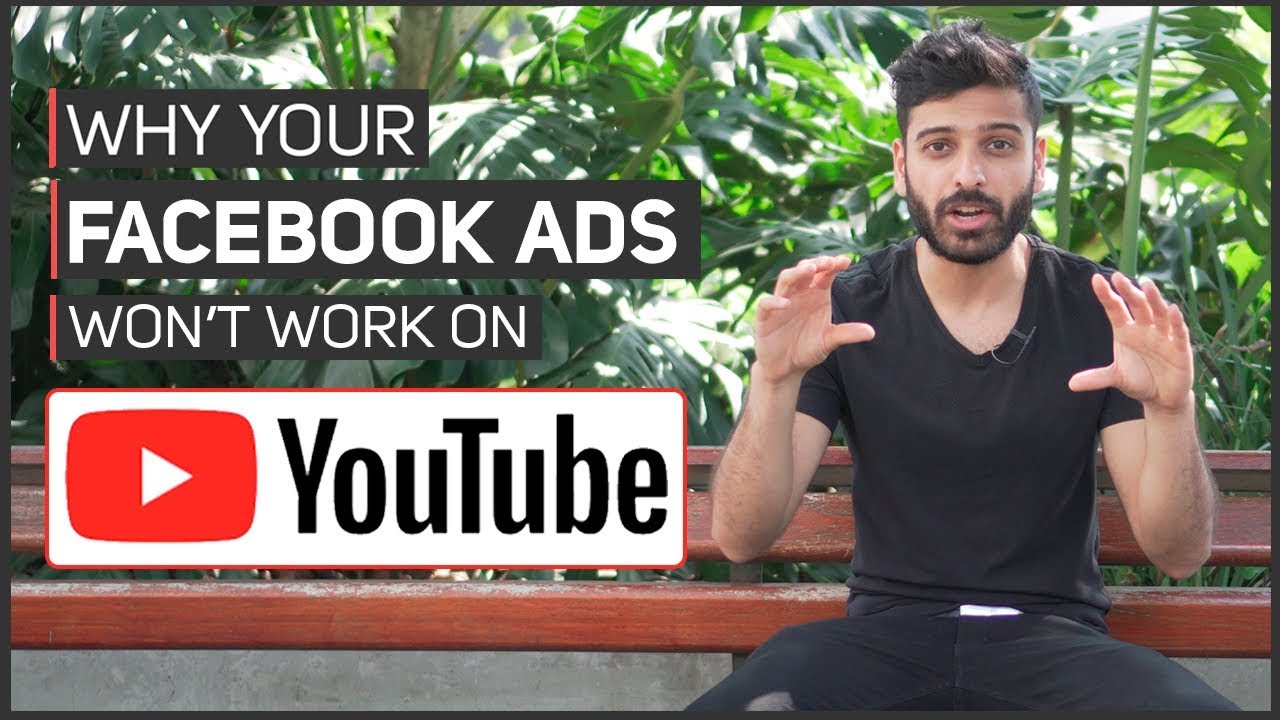 Why Are Your Facebook Video Ads Not Working With YouTube Ads?