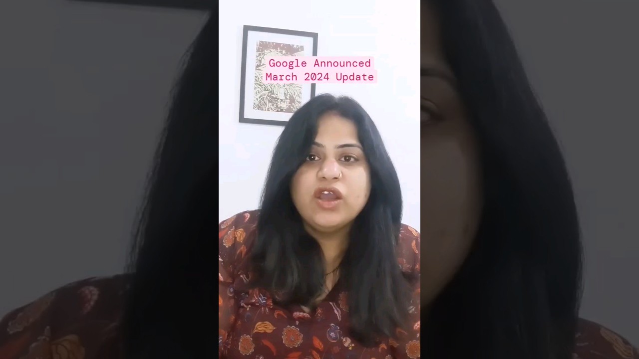 Google Search March 2024 Update In Hindi 