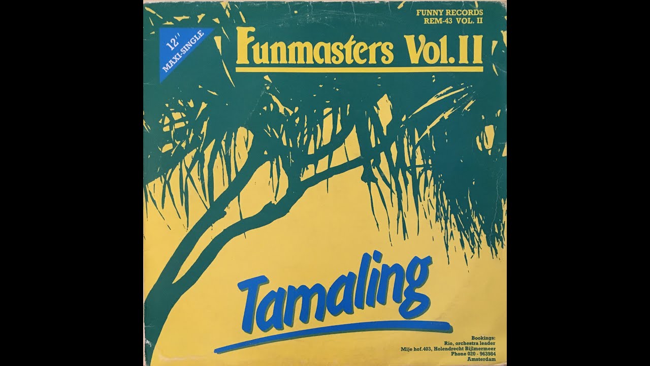 Funmasters Vol II_Tamaling (12 inch) 1983