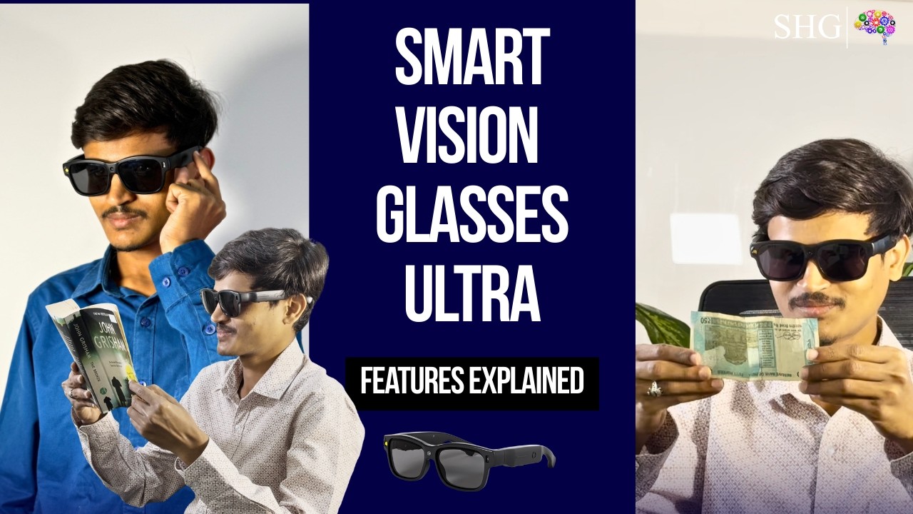 Smart Vision Glasses Ultra Explained | Features, Functions & Complete Demonstration