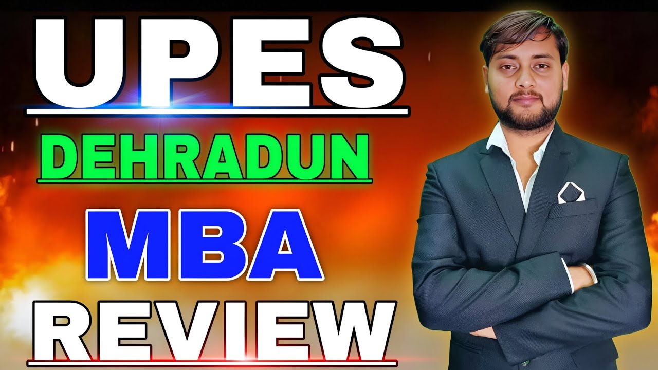 UPES Dehradun for MBA REVIEW Worth It in 2026? Fees, Placements & Honest Review