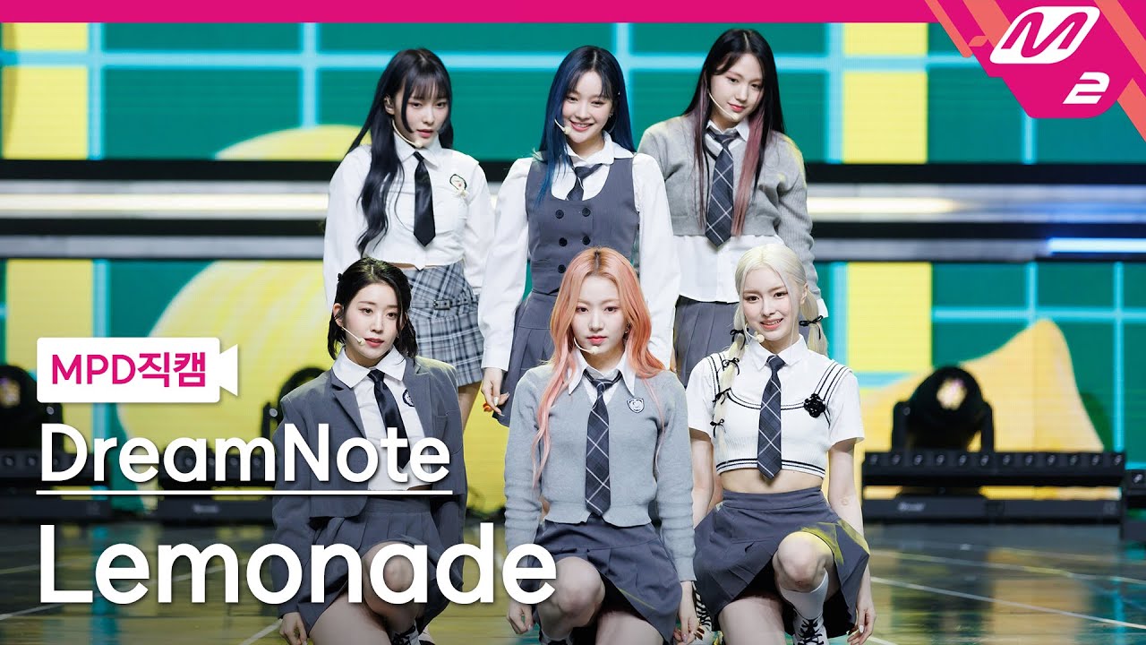 [MPD직캠] 드림노트 직캠 4K 'Lemonade' (DreamNote FanCam) | @MCOUNTDOWN_2023.4.20