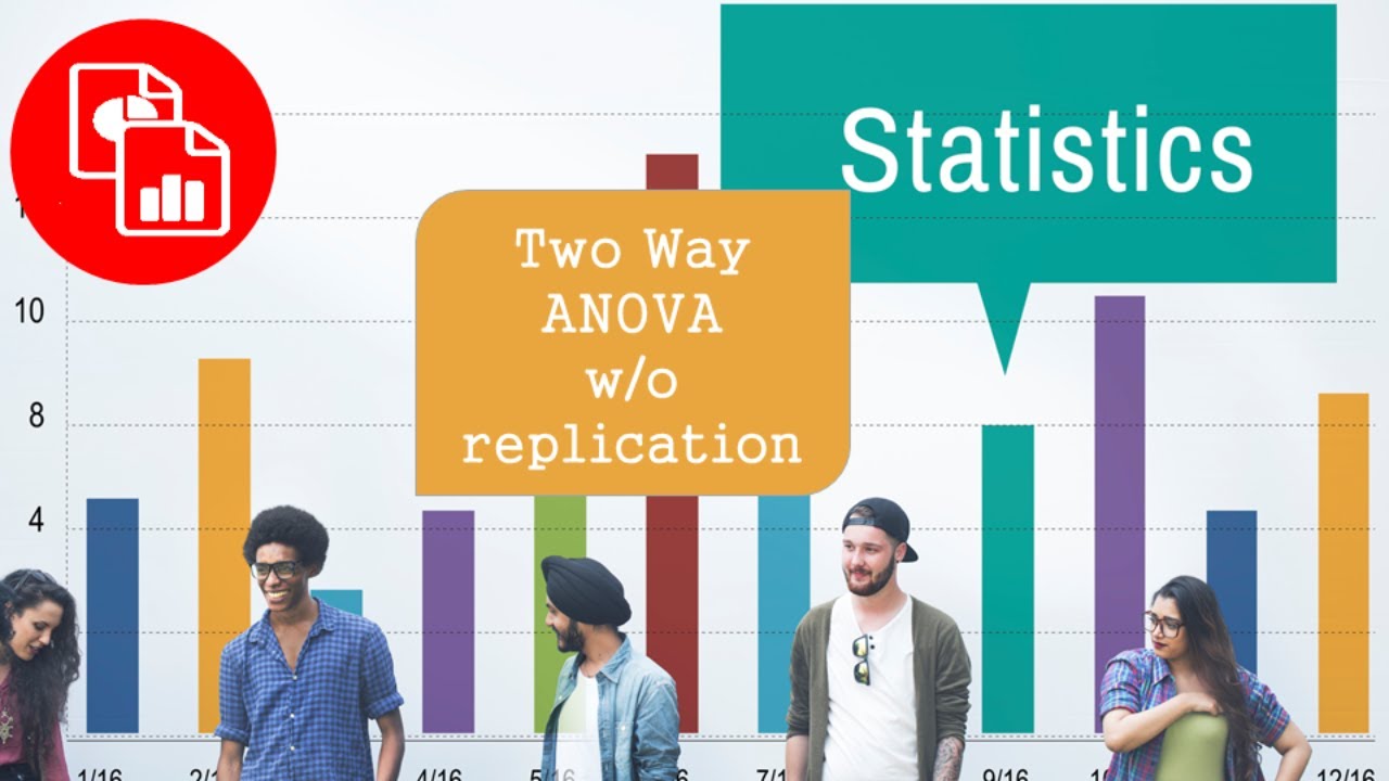 Calculate a Two Way ANOVA without Replication in Excel