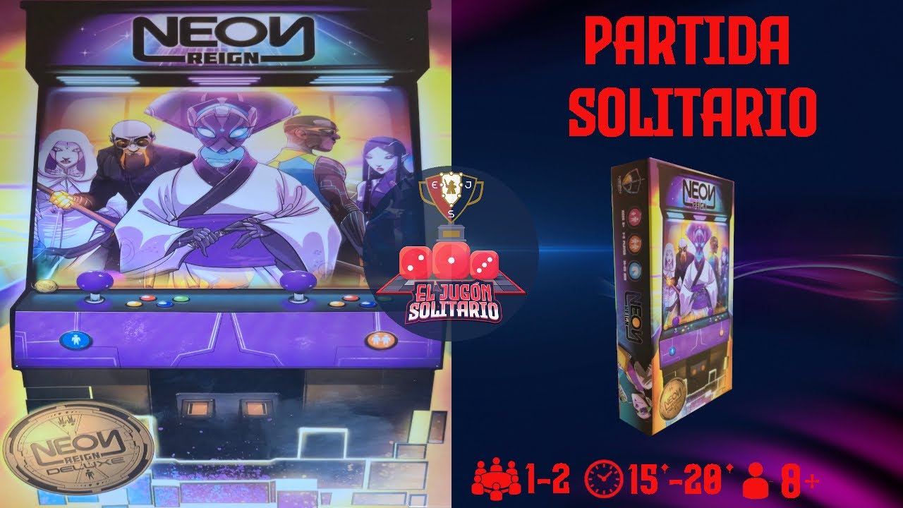 NEON REIGN (PARTIDA SOLITARIO)
