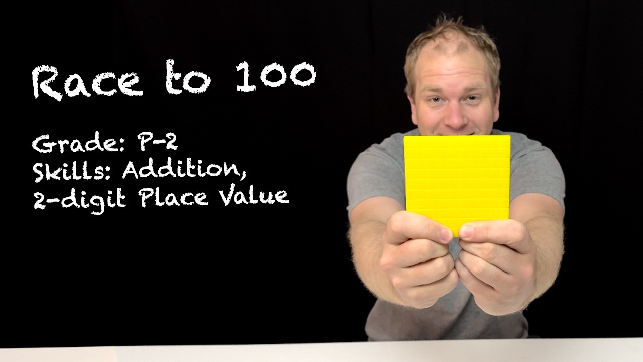 Race to 100 - Great game for practicing addition strategies and developing place value understanding