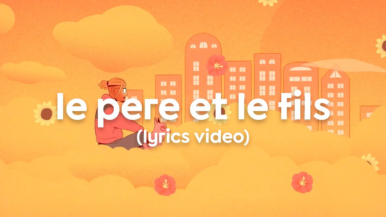 KRISY - LE PERE ET LE FILS (LYRICS VIDEO)