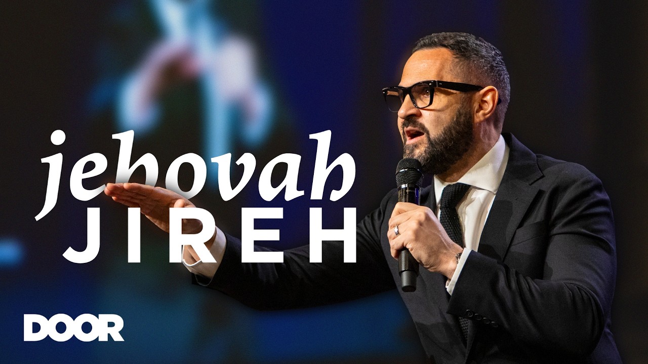 Jehovah Jireh | Courtney Lowe | Door Church Tucson | Sunday, August 16, 2026