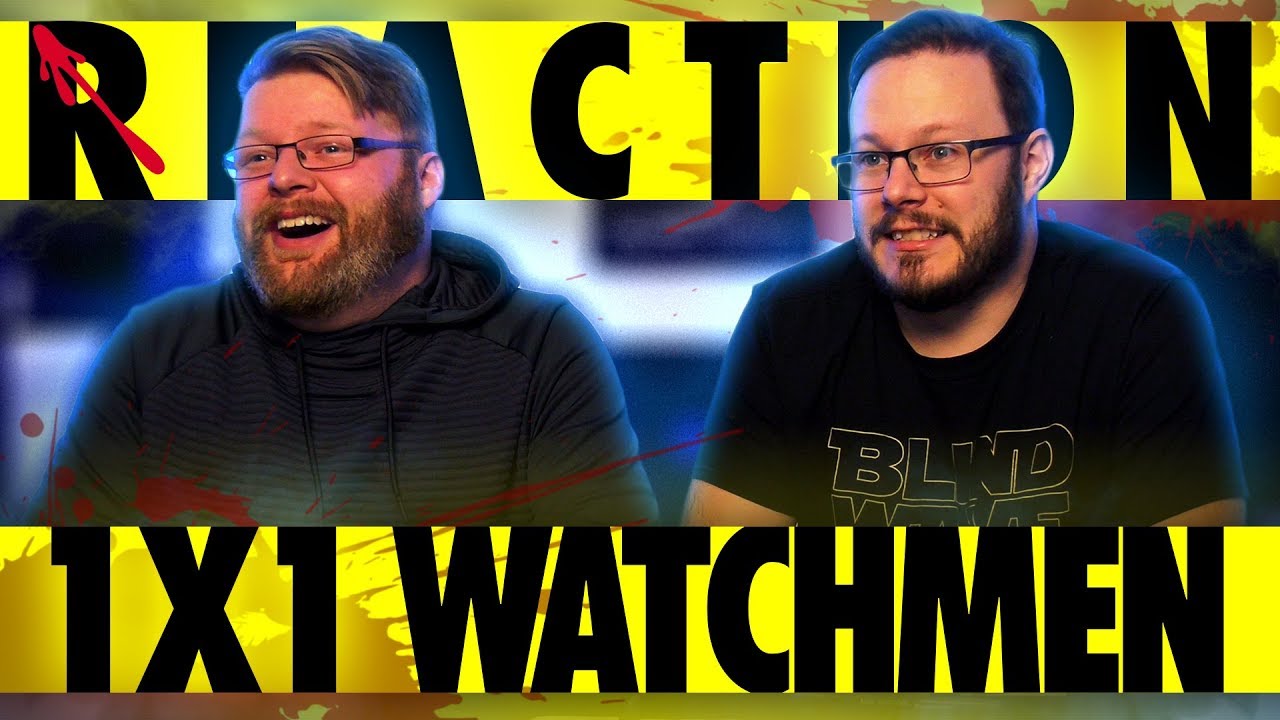 Watchmen 1x1 REACTION!! 