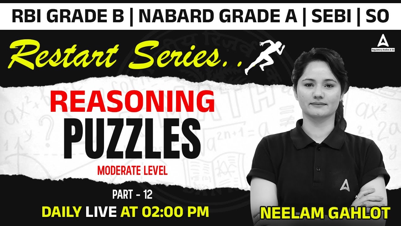 Reasoning Puzzles Moderate Level #12 | RBI Grade B | NABARD Grade A | SEBI Grade A