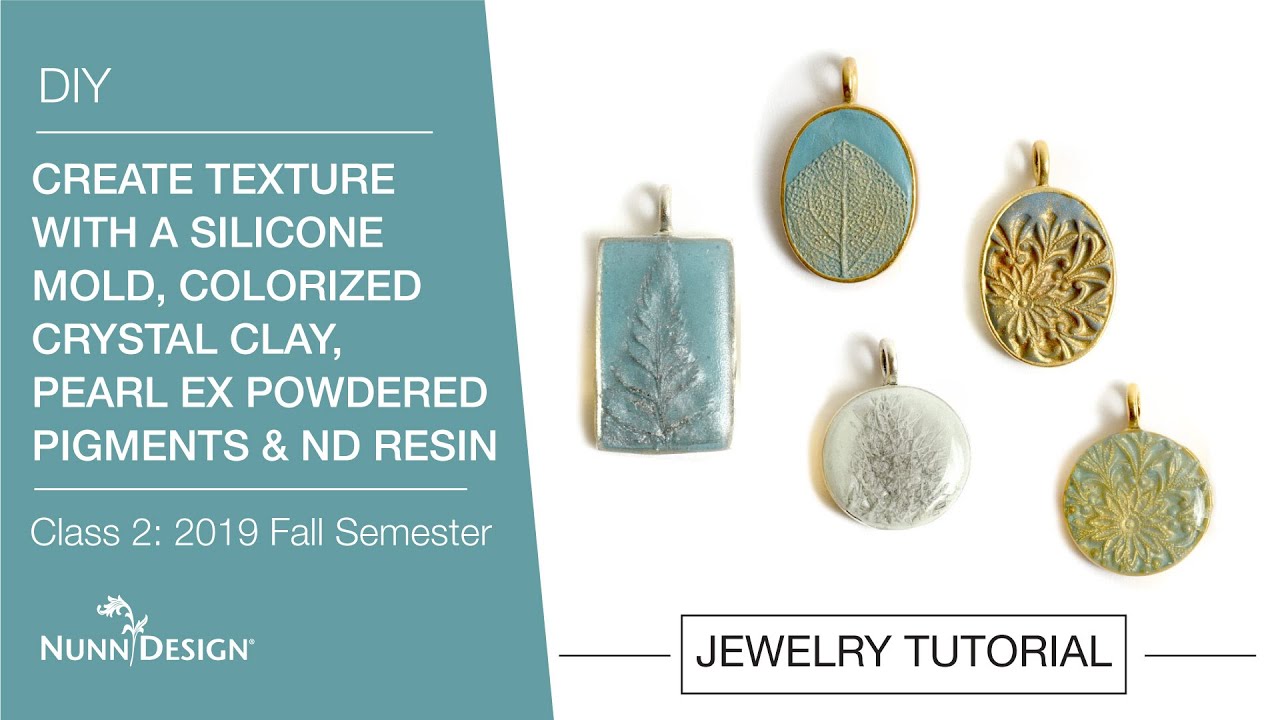 Create Texture w/ Silicone Mold, Colorized Crystal Clay, Pearl Ex Powders & Resin Tutorial