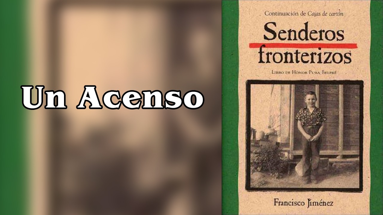 Sendero Fronterizos: Capítulo 10 - Un Ascenso
