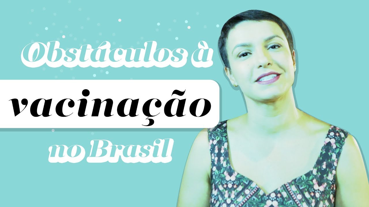 Obstáculos à VACINAÇÃO no Brasil | Jana Rabelo