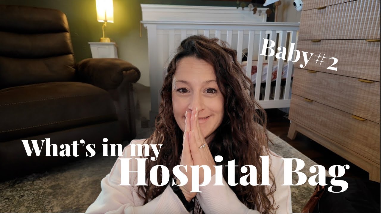 Hospital Bag Essentials for Baby #2 & Toddler Overnight Packing