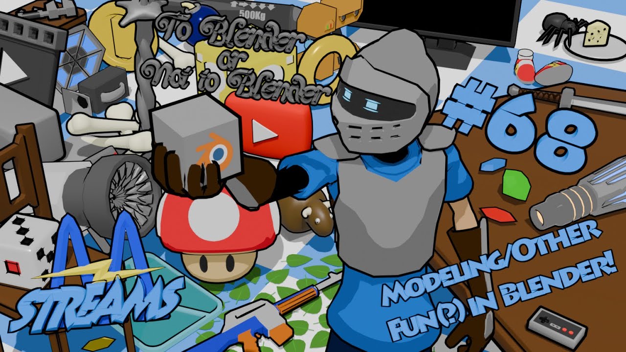 AAVolt Streams: Modeling/Other Fun(?) in Blender! -68-