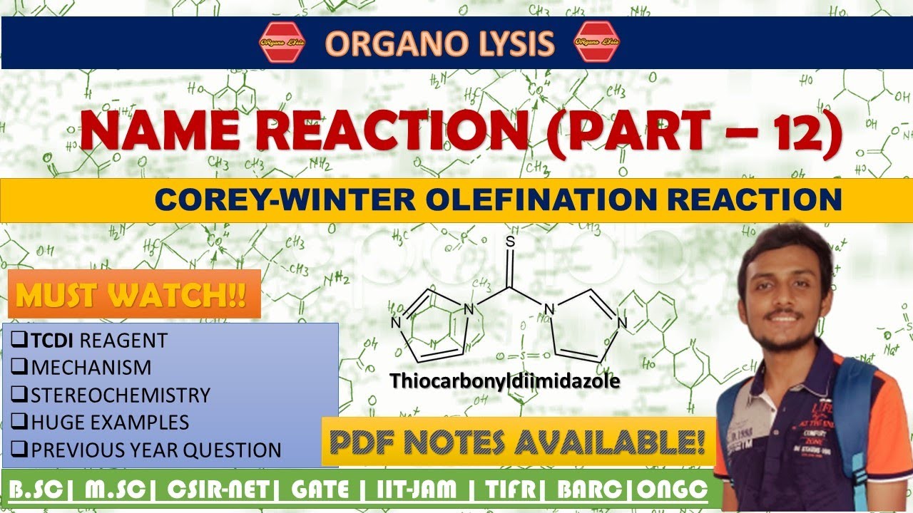 Corey Winter Olefination| TCDI Reagent| Stereochemistry|Previous Year Solution|PDF Notes Available👇👇