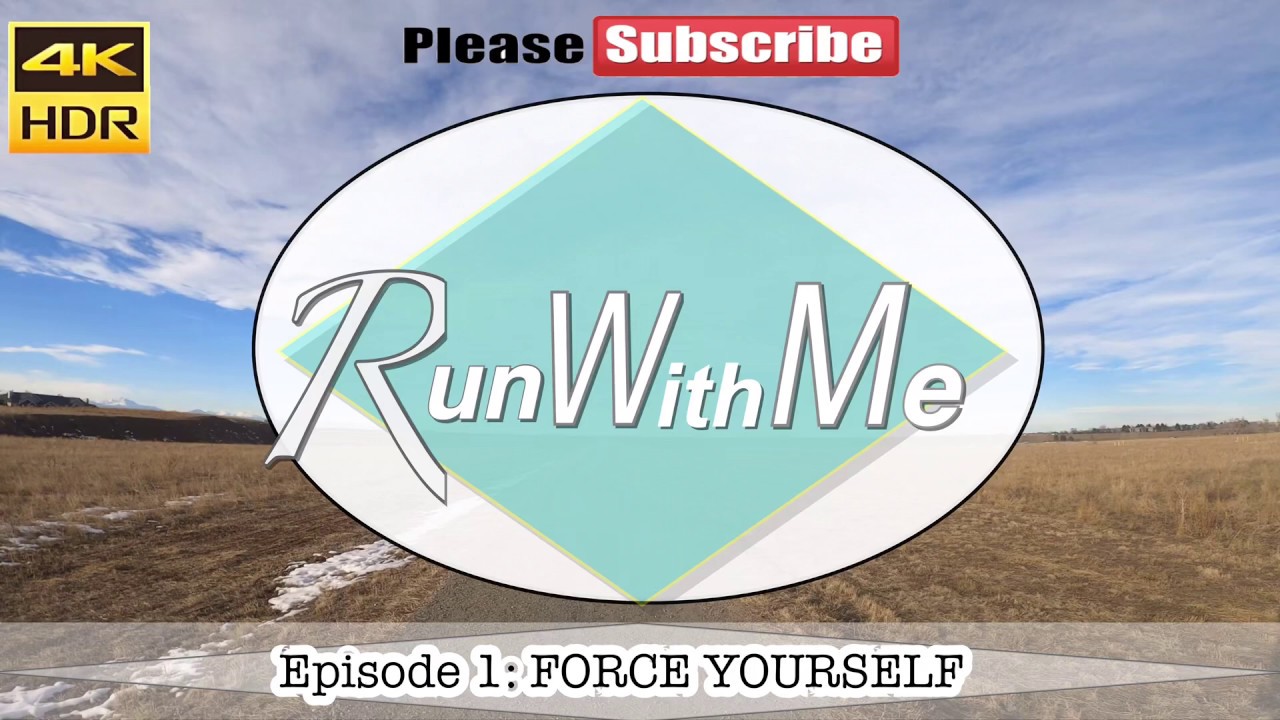Run With Me : Episode #1:Force Yourself - 4K outdoor/ indoor running; Best gym Music ; Running music