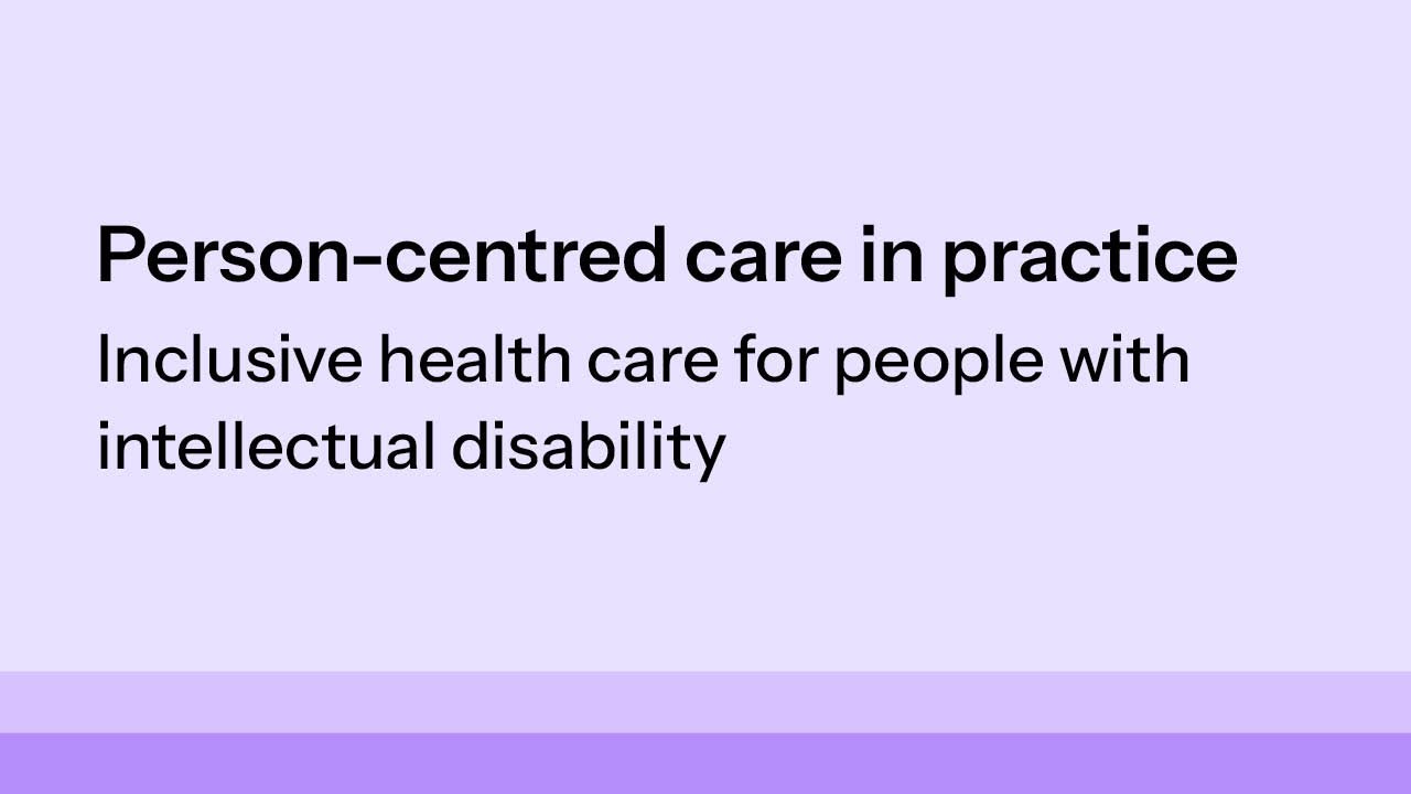 Webinar – Inclusive Health Care for People with Intellectual Disability