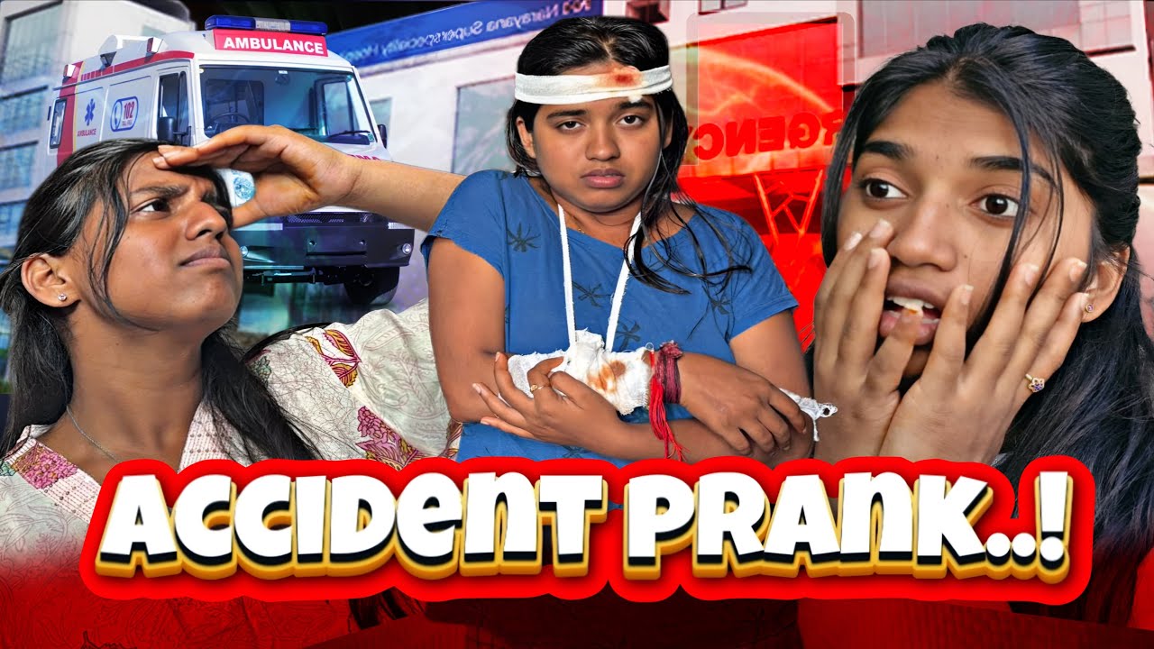 Accident prank on family 🚨🏥 yargu nan mele Preethi illa antha prove agoithu 😭