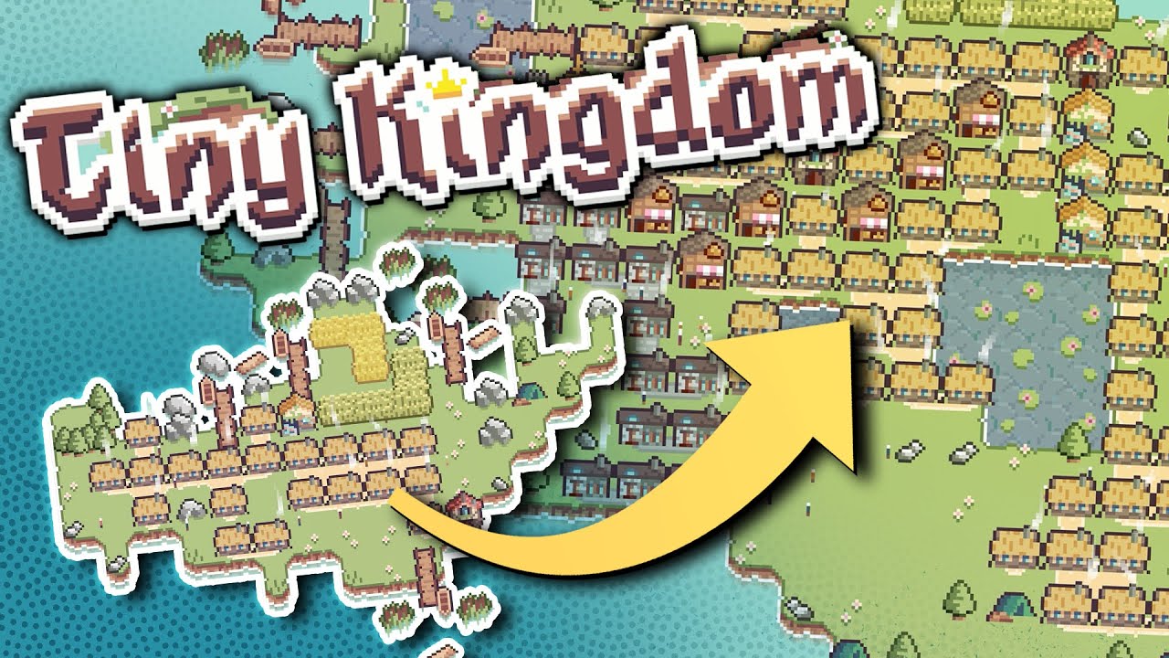 TURN A SINGLE FARM INTO A MAJESTIC KINGDOM! - TINY KINGDOM