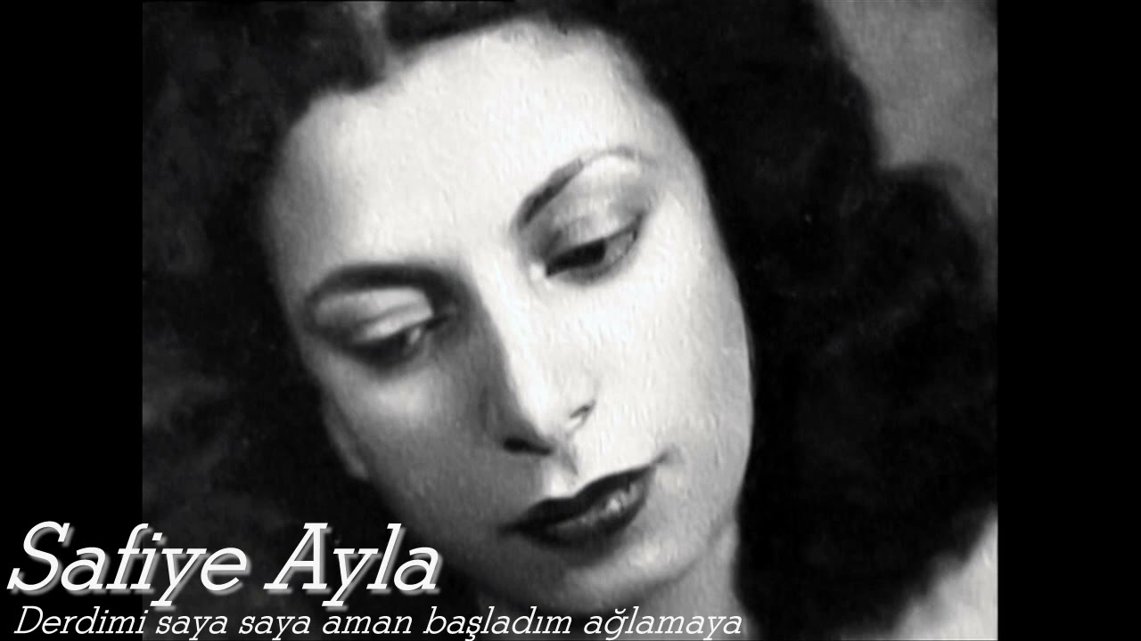 Safiye Ayla ~ Derdimi Saya Saya
