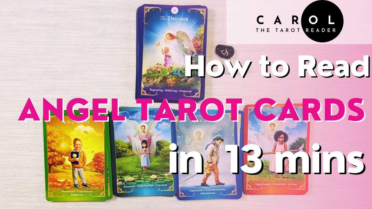 How to Read Angel Tarot Cards in 13 minutes | For Beginners