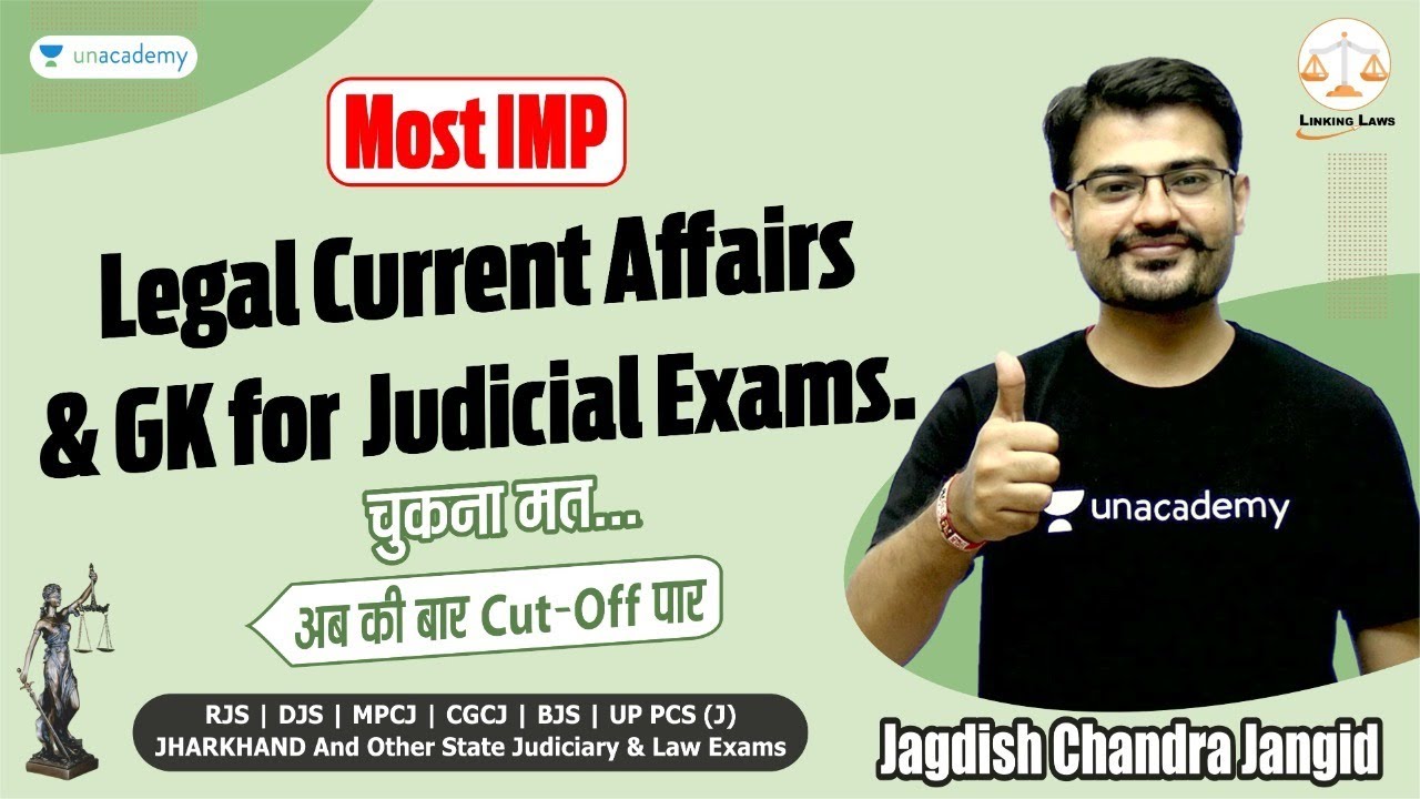 Daily Current Affairs and G.K For all Judicial Examination | Linking Laws | By Jagdish Chandra