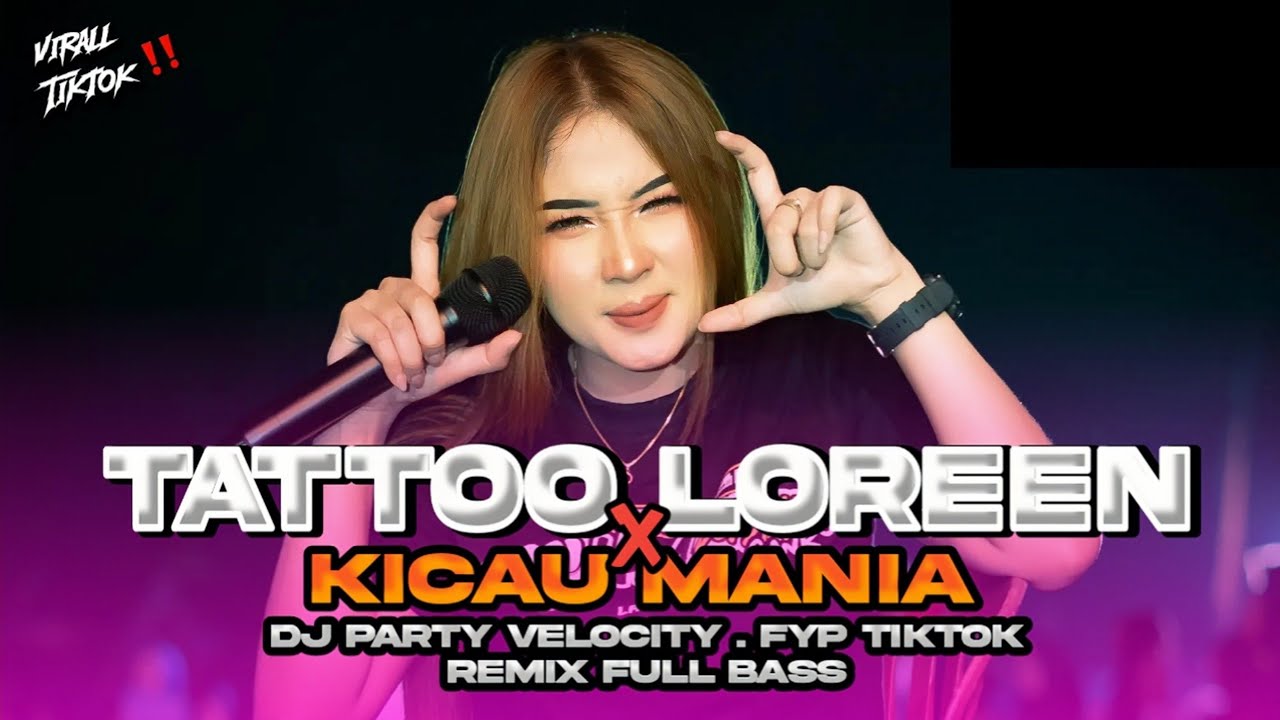 DJ TATTOO LOREEN x GASPOL NDANGAK FYP TIKTOK FULL BASS HOREG ENAK BUAT SANTAI
