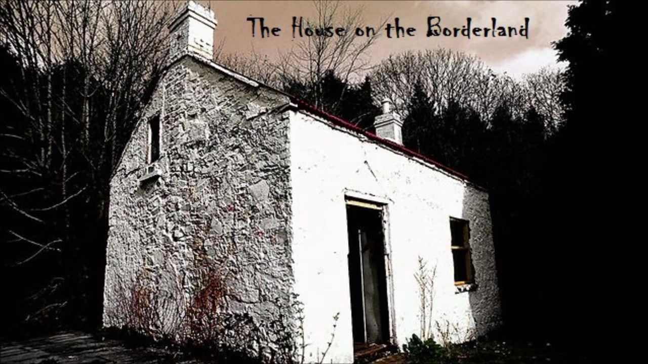 нoυѕe on тнe вorderland (Radio Drama -1/4)
