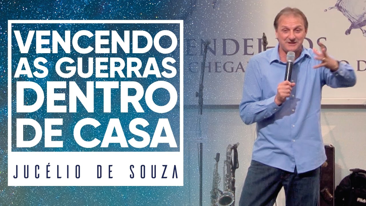 MEVAM OFICIAL - VENCENDO AS GUERRAS DENTRO DE CASA - Jucélio de Souza
