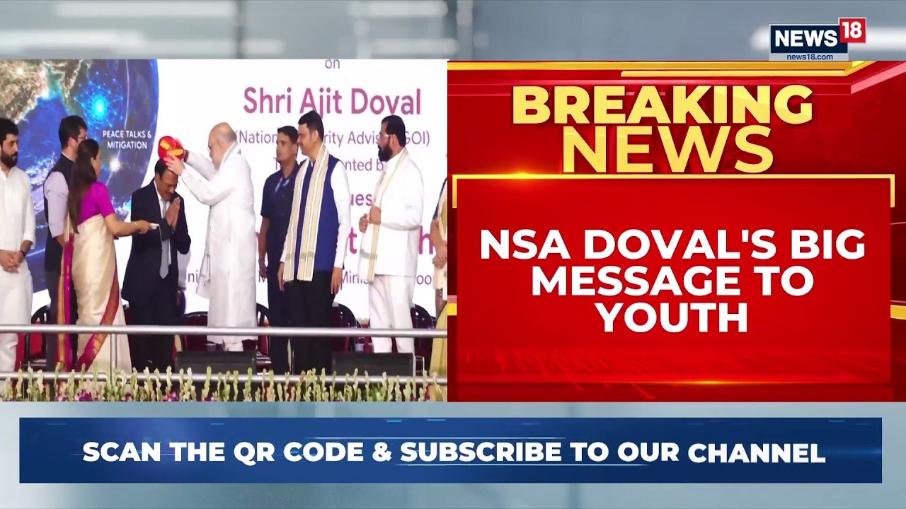 'India Hasn't Reached Where It Should': NSA Ajit Doval's Message to Youth at Tilak Award | News 18
