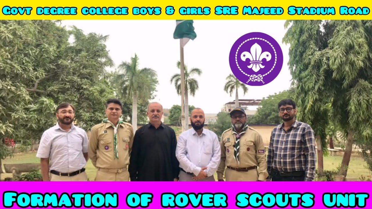 Formation of rover scouts unit | Govt Degree College Boys & Girls SRE Majeed Stadium Road