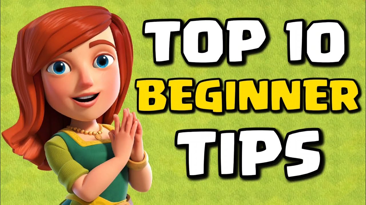 10 BEST Beginner Tips for Clash of Clans in 2025