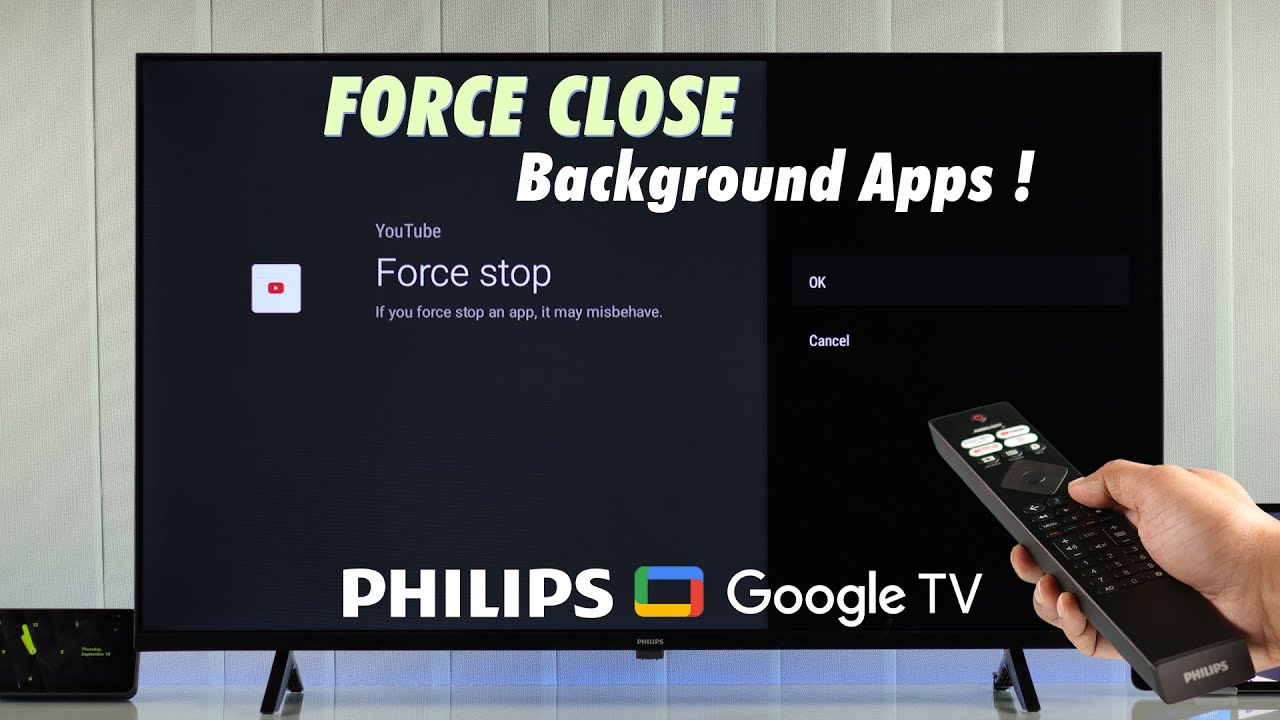 Philips Google TV: How to Close Background Running Apps!