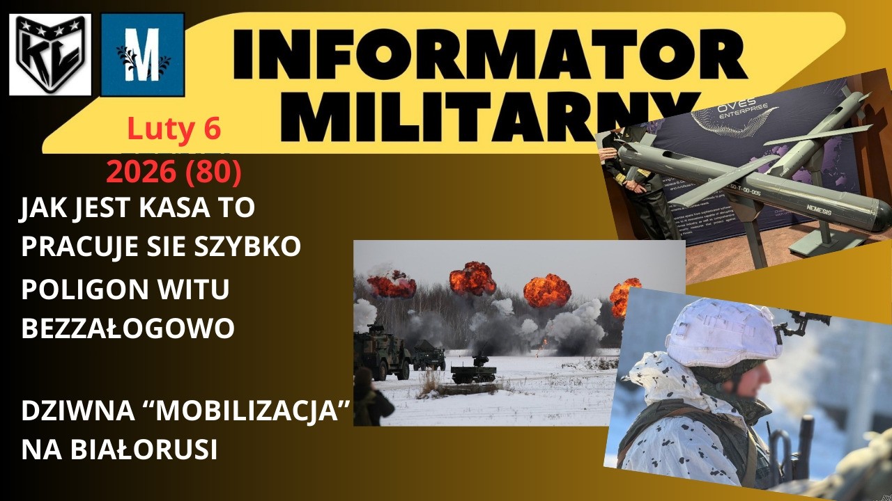 Informator Militarny, Konflikty, Nowości Militarne, Wojskowość. Marcin Gliwa, Kapitan Lisowski