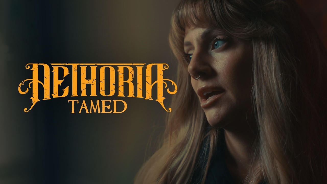 Aethoria - TAMED (OFFICIAL VIDEO)