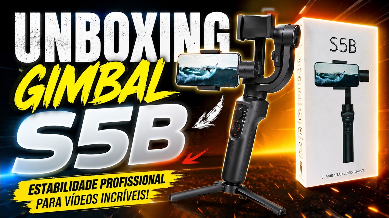 Estabilizador para Celular 2021, Unboxing, Gimbal S5B 3 Eixos