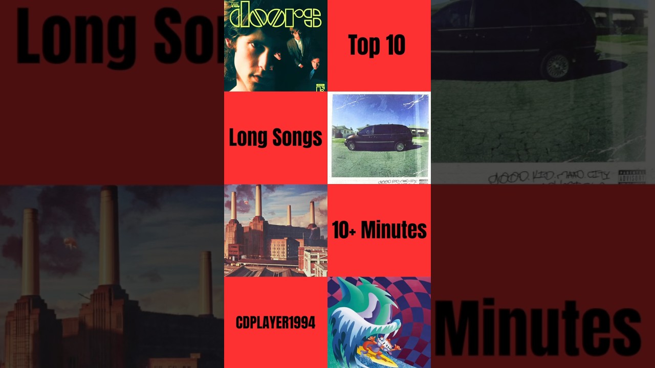THE TOP 10 LONG SONGS (10+ Minutes) #classicrock #thedoors #pinkfloyd #kendricklamar #mgmt #music